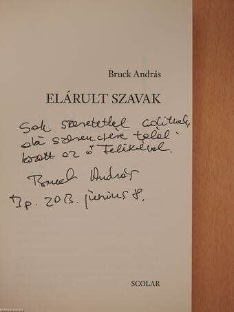 Elárult szavak (dedikált példány)