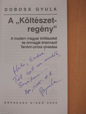 A "költészetregény" (dedikált példány)