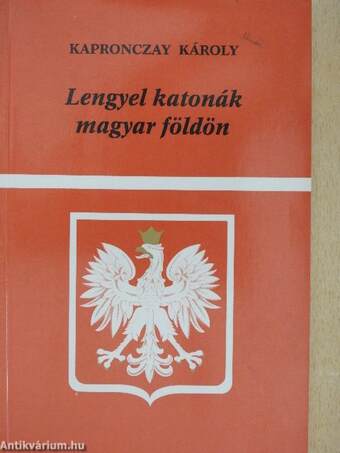 Lengyel katonák magyar földön