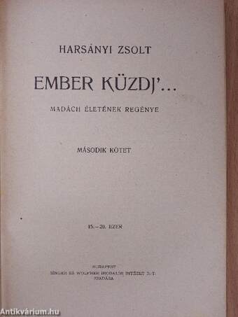 Ember küzdj'... I-III.