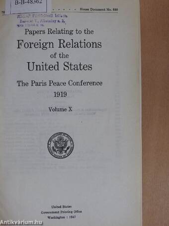 Papers Relating to the Foreign Relations of the United States - The Paris Peace Conference 1919/X.