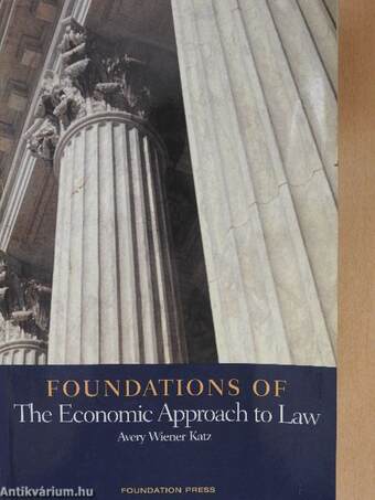 Foundations of the Economic Approach to Law