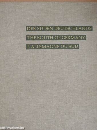 Der süden Deutschlands in hundert Farbbildern/The south of Germany in a hundred colour photographs/L'allemagne du sud á travers cent photos en couleur