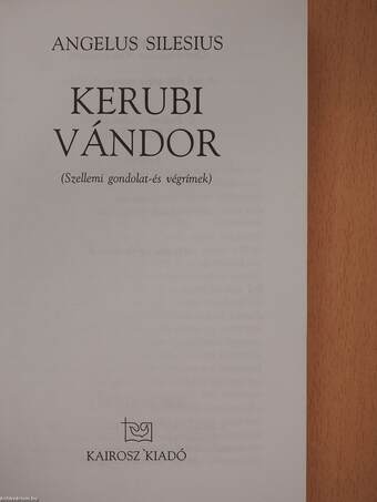 A kerubi vándor (dedikált példány)