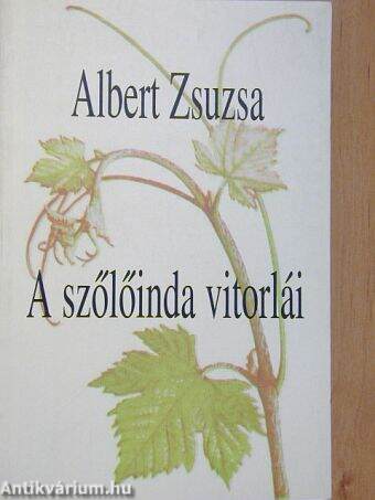 A szőlőinda vitorlái