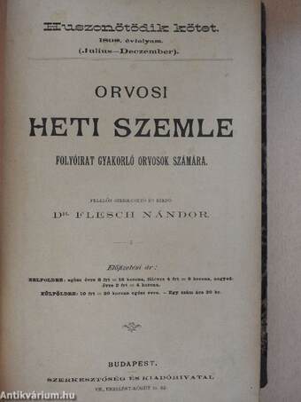 Orvosi Heti Szemle 1898. julius-deczember (fél évfolyam)