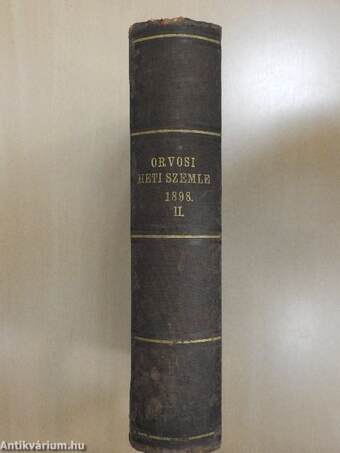 Orvosi Heti Szemle 1898. julius-deczember (fél évfolyam)