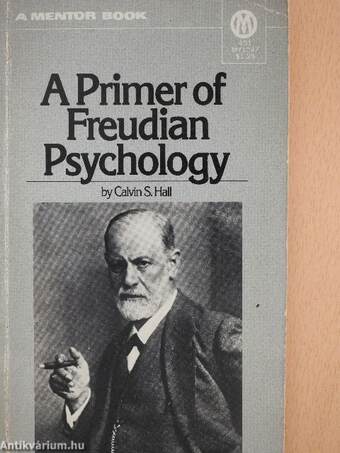 A Primer of Freudian Psychology