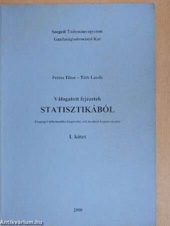 Válogatott fejezetek statisztikából I-II.