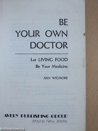 Be Your Own Doctor