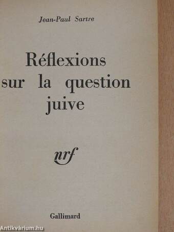 Réflexions sur la question juive