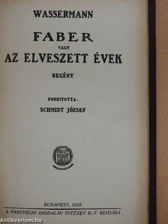 Faber vagy az elveszett évek