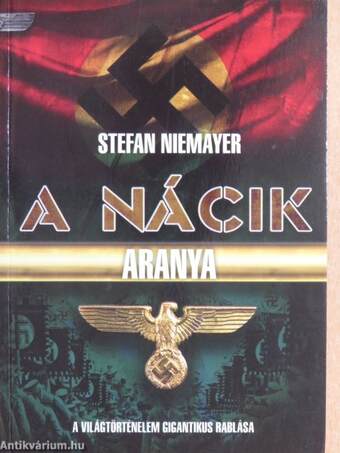 A nácik aranya