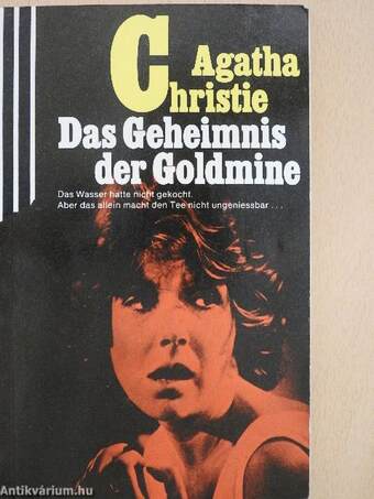 Das Geheimnis der Goldmine