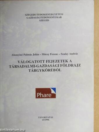 Válogatott fejezetek a társadalmi-gazdasági földrajz tárgyköréből