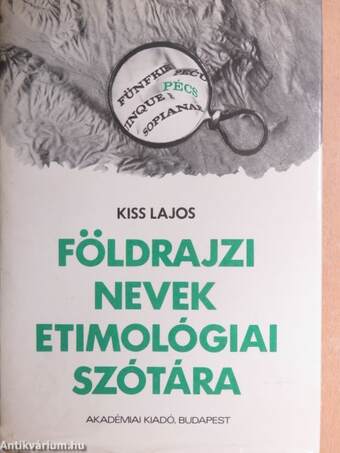 Földrajzi nevek etimológiai szótára