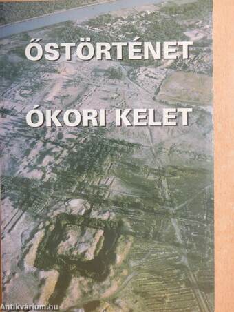 Őstörténet - Ókori kelet