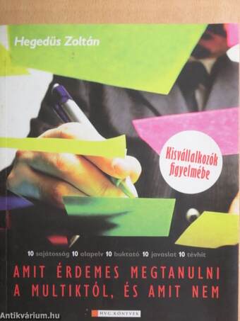 Amit érdemes megtanulni a multiktól, és amit nem