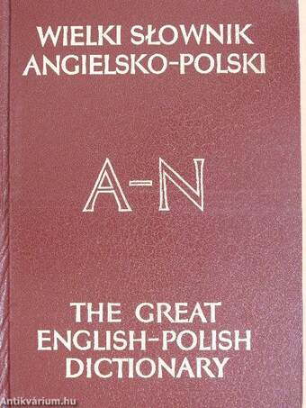 The Great English-Polish Dictionary I-II.