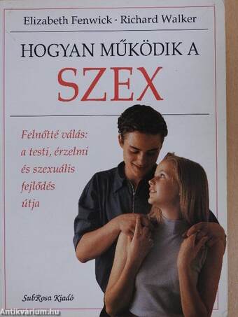 Hogyan működik a szex