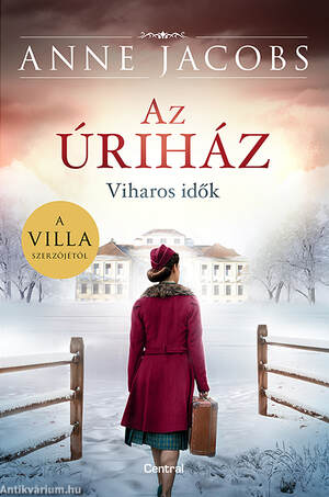 Az úriház - Viharos idők