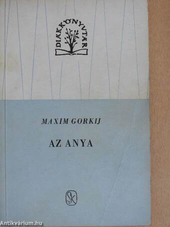 Az anya I-II.