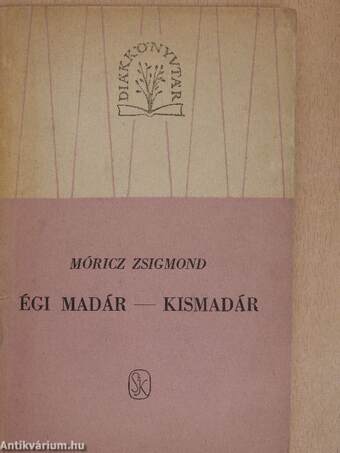 Égi madár/Kismadár