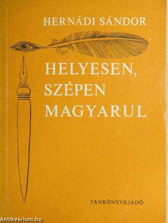 Helyesen, szépen magyarul