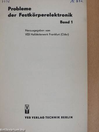 Probleme der Festkörperelektronik 1.