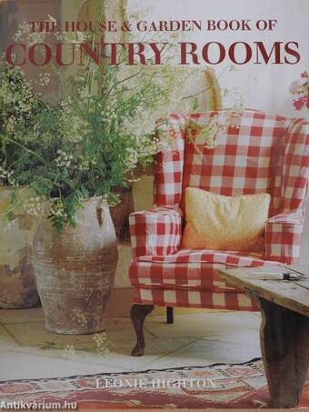 The House & Garden book of Country Rooms