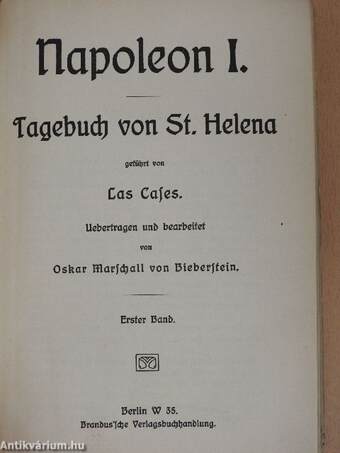 Napoleon I. Tagebuch von St. Helena I-II. (gótbetűs)