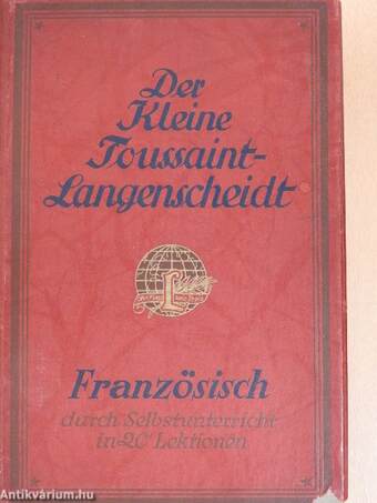 Der kleine Toussaint-Langenscheidt Französisch