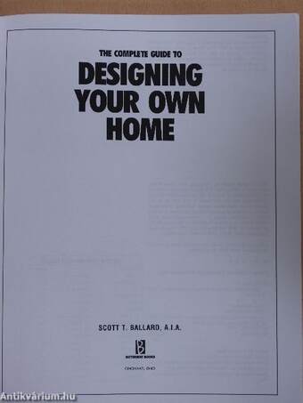 The Complete Guide to Designing Your Own Home