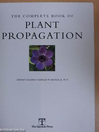 The Complete Book of Plant Propagation