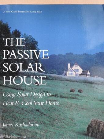 The Passive Solar House