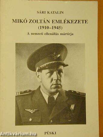 Mikó Zoltán emlékezete (1910-1945)