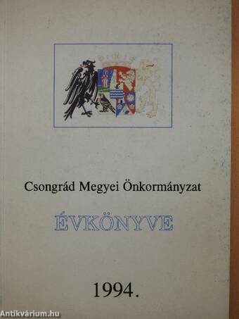 Csongrád Megyei Önkormányzat Évkönyve 1994.