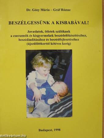 Beszélgessünk a kisbabával!