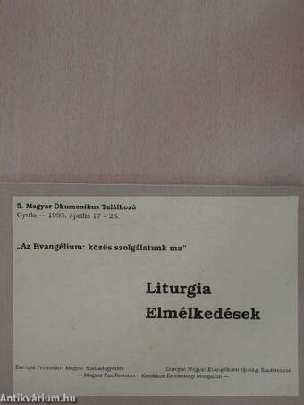 Liturgia, Elmélkedések