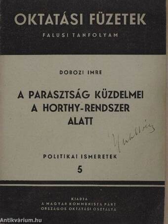 A parasztság küzdelmei a Horthy-rendszer alatt