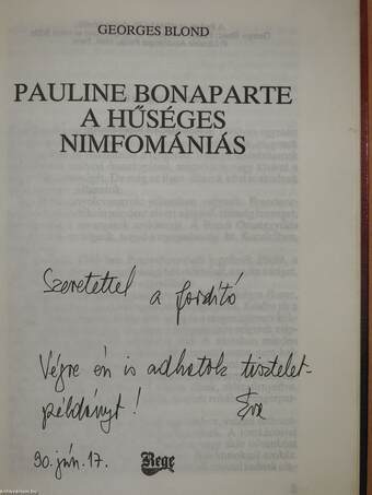 Pauline Bonaparte (dedikált példány)