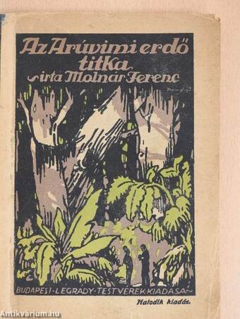 Az aruvimi erdő titka és egyéb szatirák