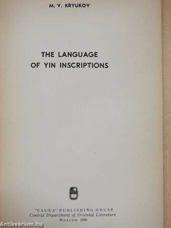 The Language of Yin Inscriptions