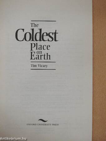 The Coldest Place on Earth