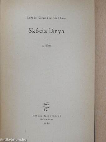 Skócia lánya I-II.