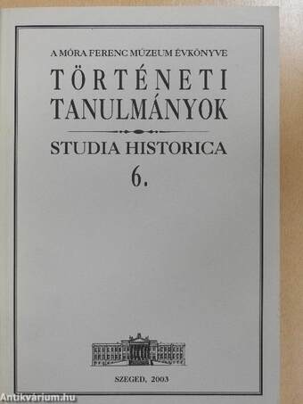 Történeti tanulmányok 6.