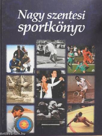 Nagy szentesi sportkönyv