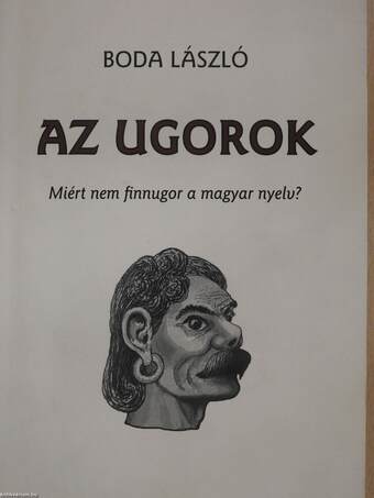 Az ugorok (dedikált példány)