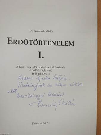 Erdőtörténelem I. (dedikált példány)