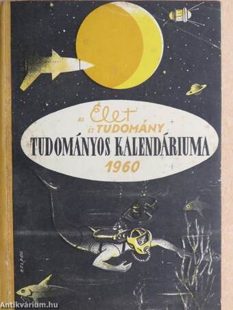 Az Élet és Tudomány Tudományos Kalendáriuma 1960